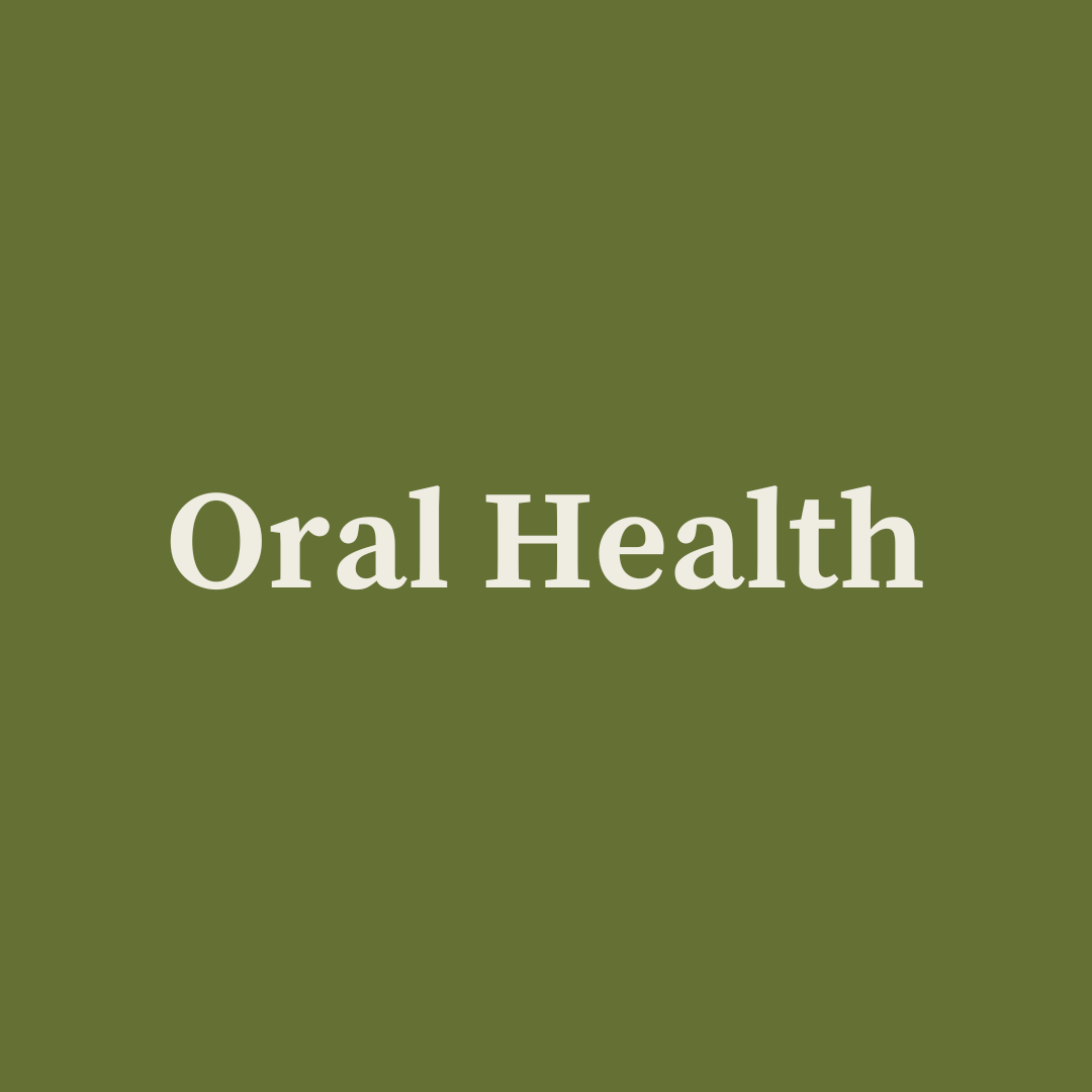 Oral Health